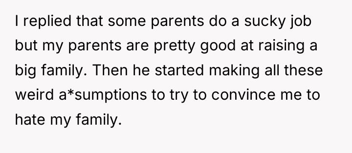 I replied that some parents do a sucky job but...