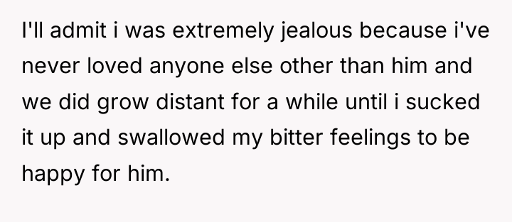 I'll admit i was extremely jealous because i've never loved...