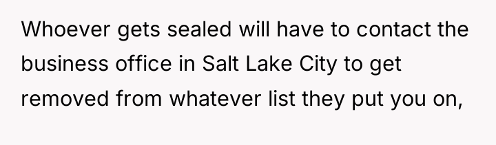 Whoever gets sealed will have to contact the business office...