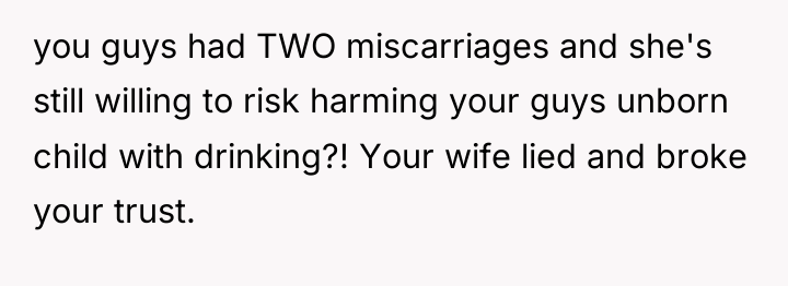 you guys had TWO miscarriages and she's still willing to...