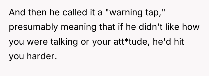 And then he called it a "warning tap," presumably meaning...