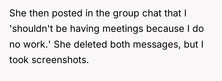 She then posted in the group chat that I 'shouldn't...