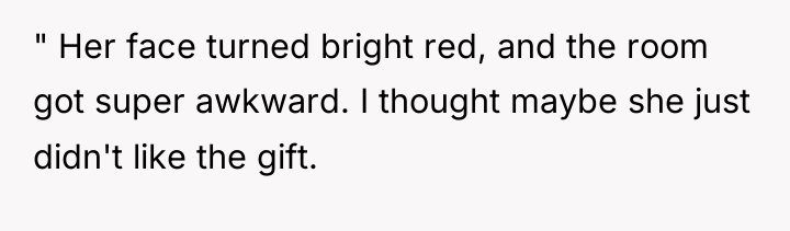" Her face turned bright red, and the room got...