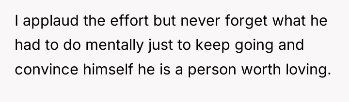 I applaud the effort but never forget what he had...