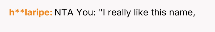 h**laripe NTA You: "I really like this name,