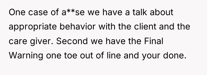 One case of a**se we have a talk about appropriate...