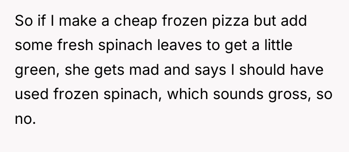 So if I make a cheap frozen pizza but add...