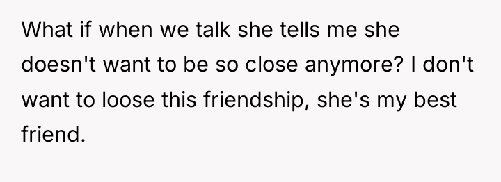 What if when we talk she tells me she doesn't...