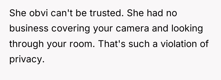 She obvi can't be trusted. She had no business covering...
