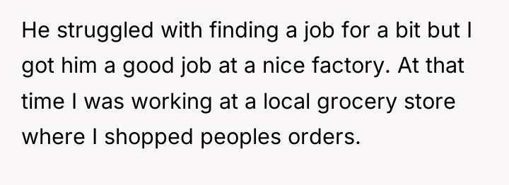 He struggled with finding a job for a bit but...