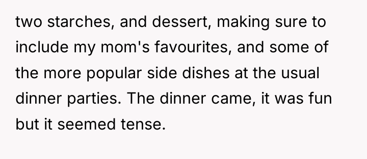 two starches, and dessert, making sure to include my mom's...