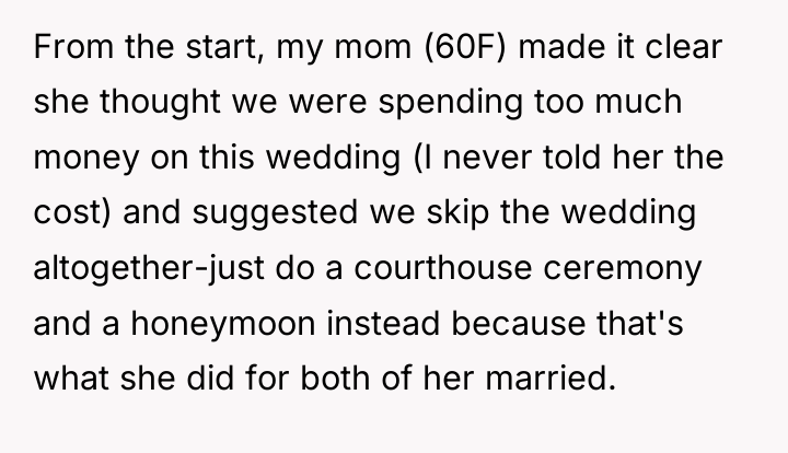 From the start, my mom (60F) made it clear she...