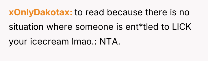 xOnlyDakotax to read because there is no situation where someone...