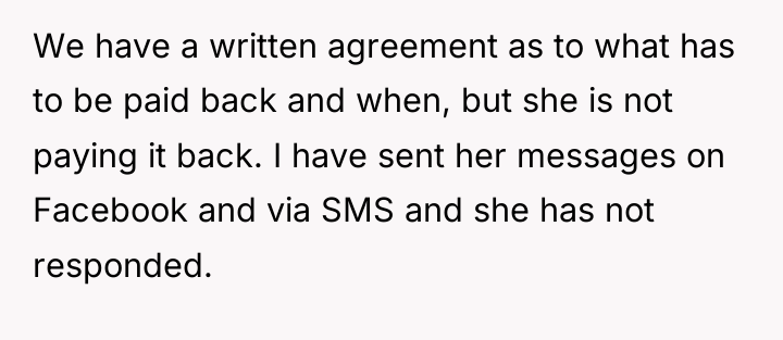 We have a written agreement as to what has to...