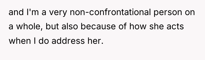 and I'm a very non-confrontational person on a whole, but...