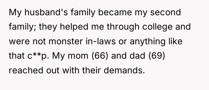 My husband's family became my second family; they helped me...
