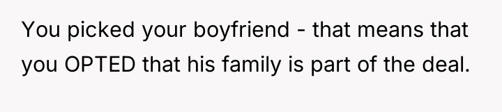 You picked your boyfriend - that means that you OPTED...