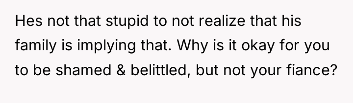 Hes not that stupid to not realize that his family...