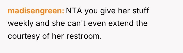 madisengreen NTA you give her stuff weekly and she can't...