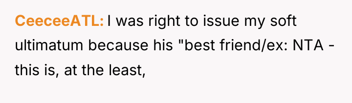 CeeceeATL I was right to issue my soft ultimatum because...