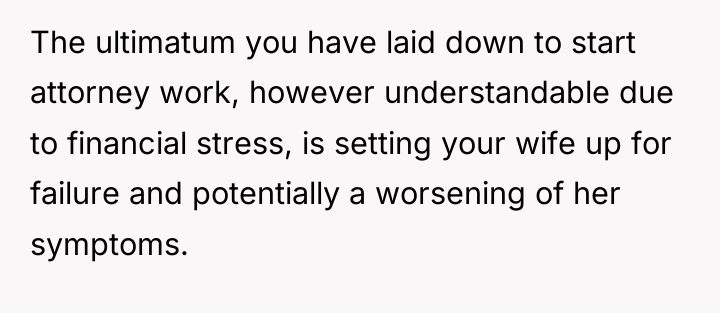 The ultimatum you have laid down to start attorney work,...