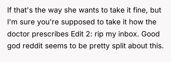 If that's the way she wants to take it fine,...