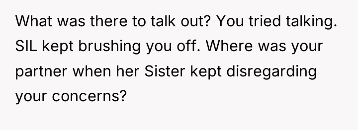 What was there to talk out? You tried talking. SIL...