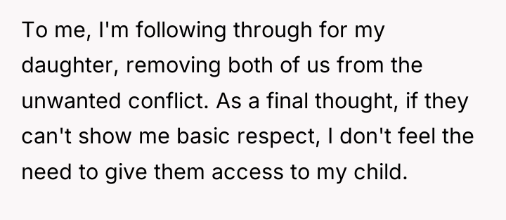 To me, I'm following through for my daughter, removing both...