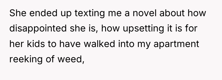 She ended up texting me a novel about how disappointed...