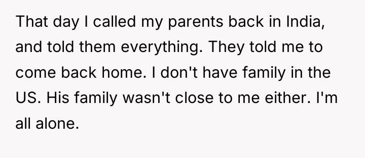 That day I called my parents back in India, and...
