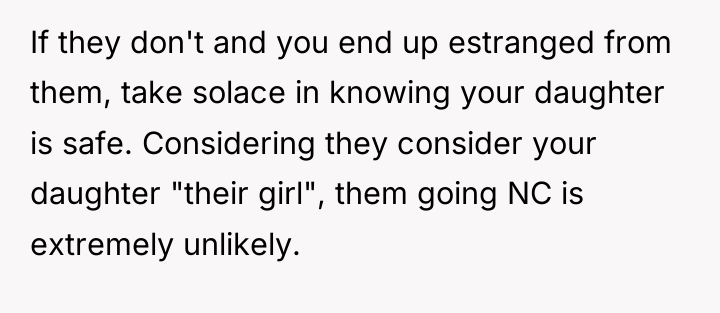If they don't and you end up estranged from them,...