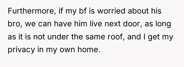 Furthermore, if my bf is worried about his bro, we...