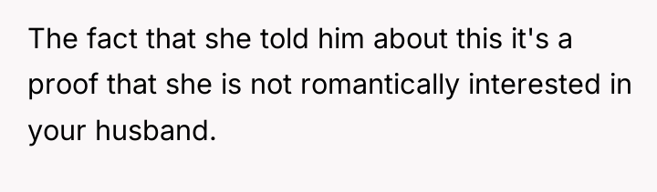 The fact that she told him about this it's a...