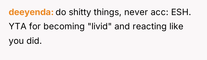 deeyenda do shitty things, never acc: ESH. YTA for becoming...