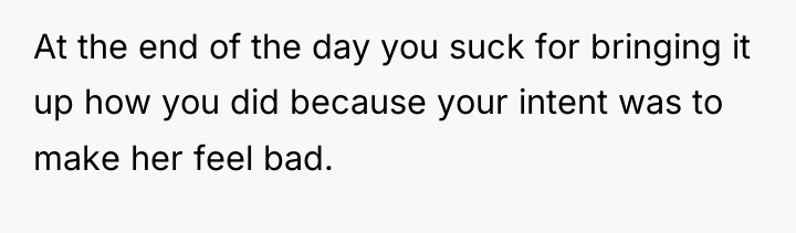 At the end of the day you suck for bringing...