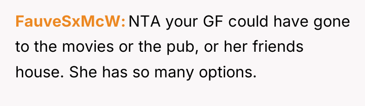 FauveSxMcW NTA your GF could have gone to the movies...