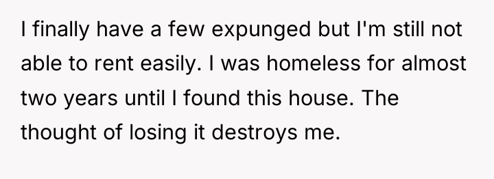 I finally have a few expunged but I'm still not...