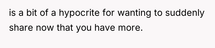 is a bit of a hypocrite for wanting to suddenly...