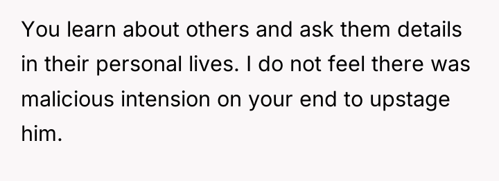 You learn about others and ask them details in their...