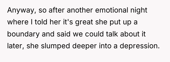 Anyway, so after another emotional night where I told her...