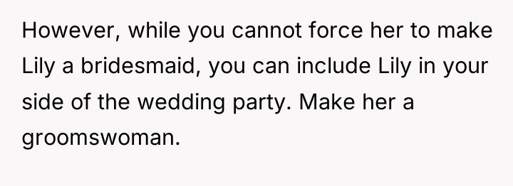 However, while you cannot force her to make Lily a...
