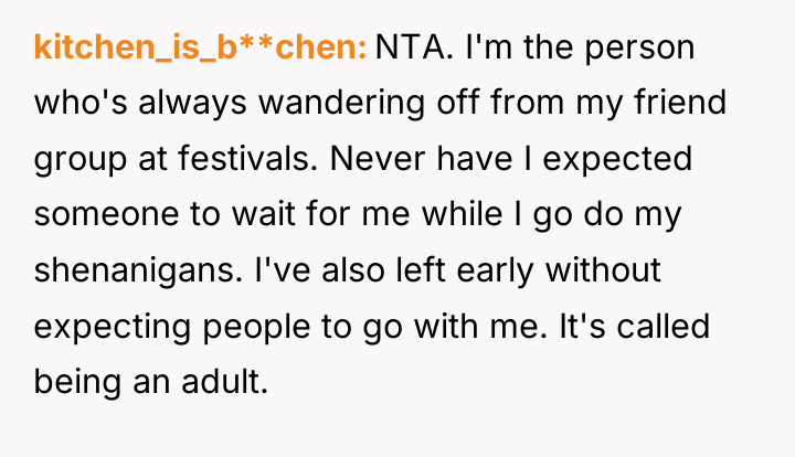 kitchen_is_b**chen NTA. I'm the person who's always wandering off from...