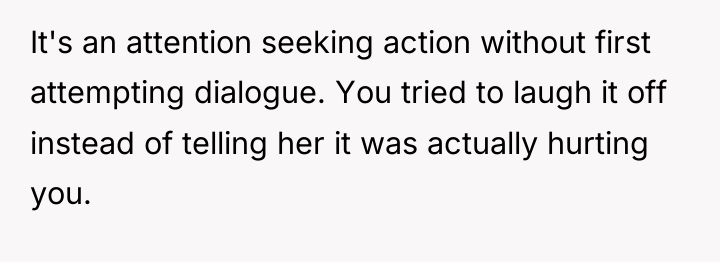 It's an attention seeking action without first attempting dialogue. You...