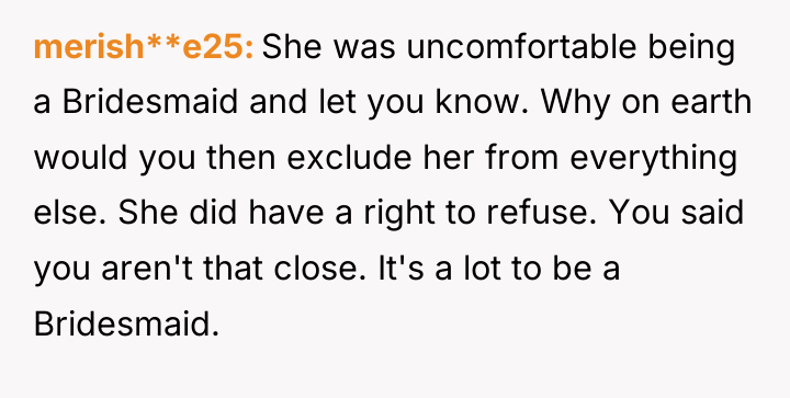 merish**e25 She was uncomfortable being a Bridesmaid and let you...