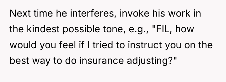 Next time he interferes, invoke his work in the kindest...