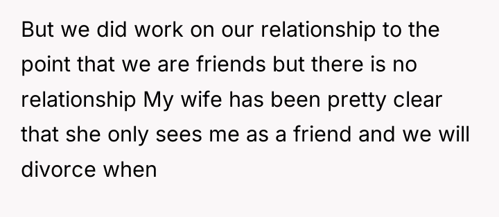 But we did work on our relationship to the point...