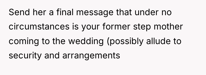 Send her a final message that under no circumstances is...