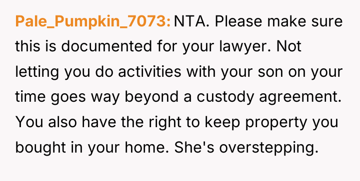 Pale_Pumpkin_7073 NTA. Please make sure this is documented for your...