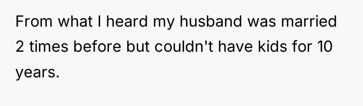 From what I heard my husband was married 2 times...