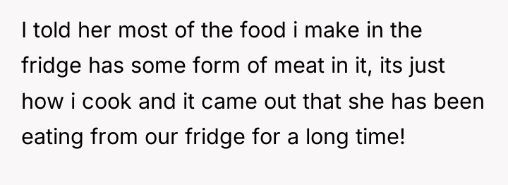 I told her most of the food i make in...